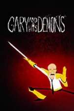 Watch Gary and his Demons Tvmuse