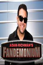 Watch Adam Richman's Fandemonium Tvmuse