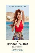 Watch Lindsay Lohan\'s Beach Club Tvmuse