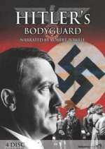 Watch Hitler's Bodyguard Tvmuse