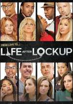 Watch Life After Lockup Tvmuse