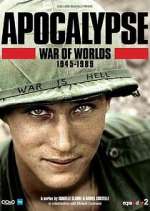 Watch Apocalypse, La Guerre des mondes : 1945-1991 Tvmuse