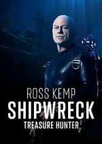 Watch Ross Kemp: Shipwreck Treasure Hunter Tvmuse