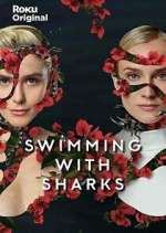 Watch Swimming with Sharks Tvmuse