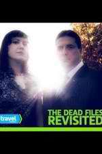 Watch The Dead Files Revisited Tvmuse