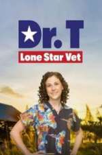 Watch Dr. T, Lone Star Vet Tvmuse