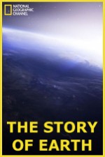 Watch National Geographic: The Story of Earth Tvmuse