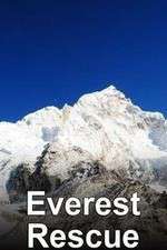 Watch Everest Rescue Tvmuse