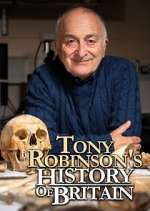 Watch Tony Robinson's History of Britain Tvmuse