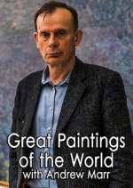 Watch Great Paintings of the World with Andrew Marr Tvmuse