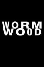 Watch Wormwood Tvmuse