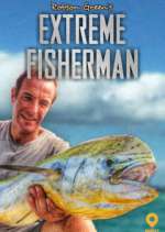 Watch Robson Green: Extreme Fisherman Tvmuse