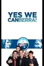 Watch Yes We Canberra! Tvmuse
