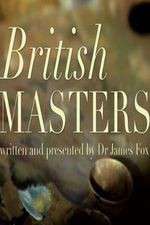Watch British Masters Tvmuse