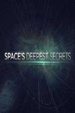 Watch Spaces Deepest Secrets Tvmuse