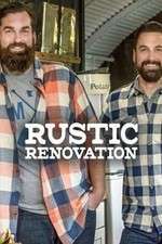 Watch Rustic Renovation Tvmuse