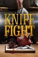 Watch Knife Fight Tvmuse