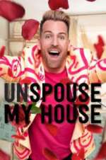 Watch Unspouse My House Tvmuse