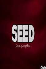Watch Seed Tvmuse