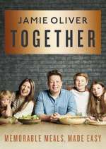 Watch Jamie Oliver: Together Tvmuse