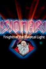 Watch Visionaries: Knights of the Magical Light Tvmuse