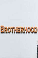 Watch Brotherhood (UK) Tvmuse