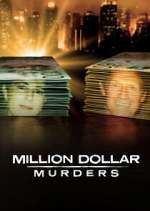 Watch Million Dollar Murders Tvmuse