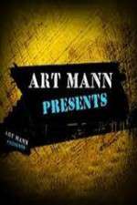 Watch Art Mann Presents Tvmuse