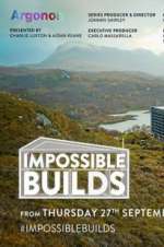 Watch Impossible Builds (UK) Tvmuse