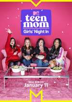 Watch Teen Mom: Girls Night In Tvmuse