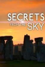 Watch Secrets From The Sky Tvmuse