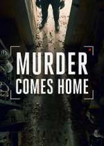 Watch Murder Comes Home Tvmuse