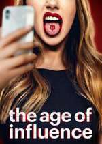 Watch The Age of Influence Tvmuse