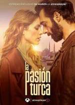 Watch La pasión turca Tvmuse