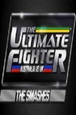 Watch The Ultimate Fighter: Australia vs UK The Smashes Tvmuse