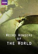 Watch Weird Wonders of the World Tvmuse