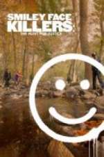 Watch Smiley Face Killers: The Hunt for Justice Tvmuse