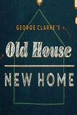 Watch George Clarke's Old House, New Home Tvmuse