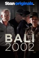 Watch Bali 2002 Tvmuse