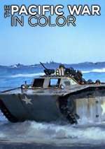 Watch The Pacific War in Color Tvmuse