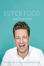 Watch Jamie's Super Food ( ) Tvmuse