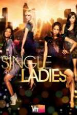 Watch Single Ladies Tvmuse