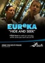 Watch Eureka: Hide and Seek Tvmuse