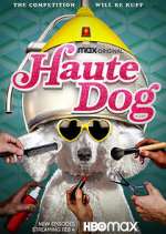 Watch Haute Dog Tvmuse