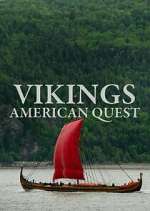 Watch Vikings: American Quest Tvmuse