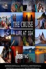 Watch The Cruise: A Life at Sea Tvmuse