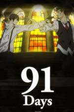 Watch 91 Days Tvmuse