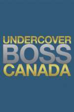 Watch Undercover Boss Canada Tvmuse