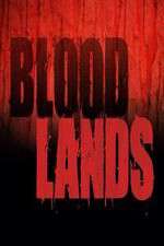 Watch Bloodlands Tvmuse