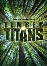 Watch Timber Titans Tvmuse